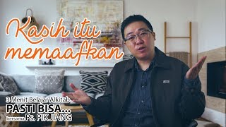 Kasih itu memaafkan | Hosea 2:19 | Belajar Alkitab