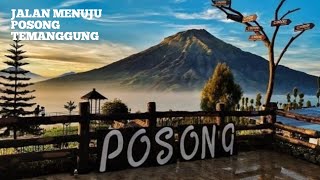 Jalan Menuju Posong Temanggung