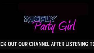 Mcfly - Party Girl (Official single HQ) (Out Sept 6th 2010)