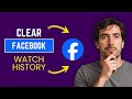 How to Delete Facebook Watch History (QUICK Way)