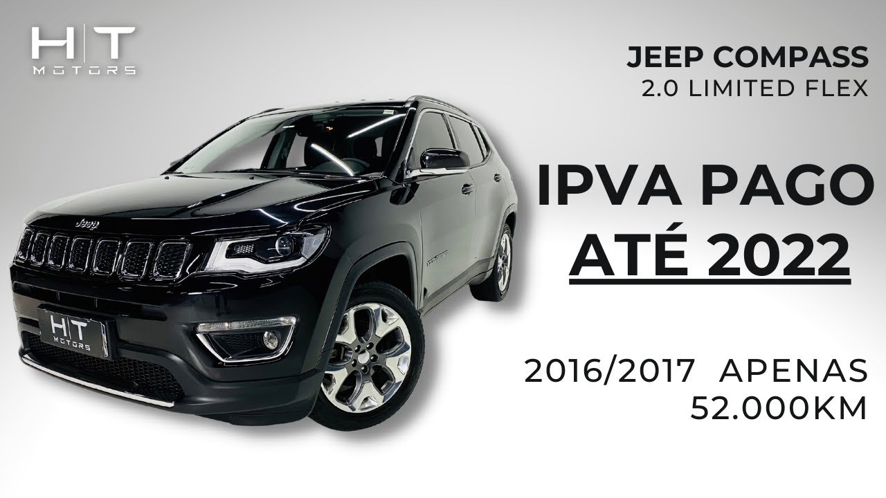 JEEP COMPASS 2017 com IPVA pago Até 2022 ☑️ - YouTube