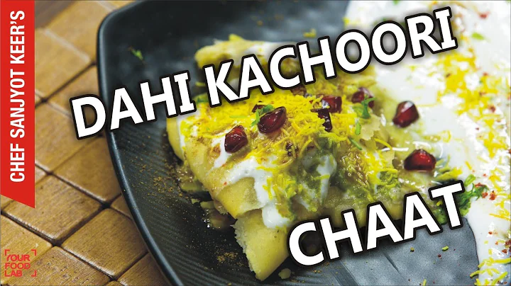 Dahi Kachori Chaat recipe by Chef Sanjyot Keer