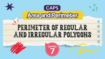 [GRADE 7] Perimeter of Regular and Irregular Polygons