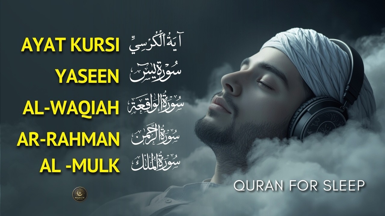 Peaceful Quran Recitation for Deep Sleep | Ayatul Kursi, Ar-Rahman, Yaseen, Al-Waqiah & Al-Mulk