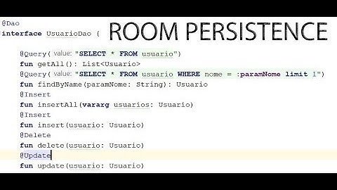 #18 - Room Persistence com Kotlin - Curso de desenvolvimento de aplicativos para Android