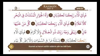 Diyanet Ok Takipli Hatim 27. Cüz - Kur'an-ı Kerim 531. Sayfa - Rahmân Suresi 17-40 Ayetler