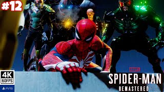 Spider-Man REMASTERED|#12|Gameplay|No Commentry|4K6OFPS|PS5|LoCK