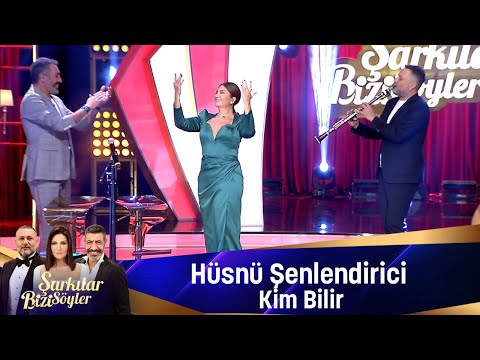 Hüsnü Şenlendirici - KİM BİLİR