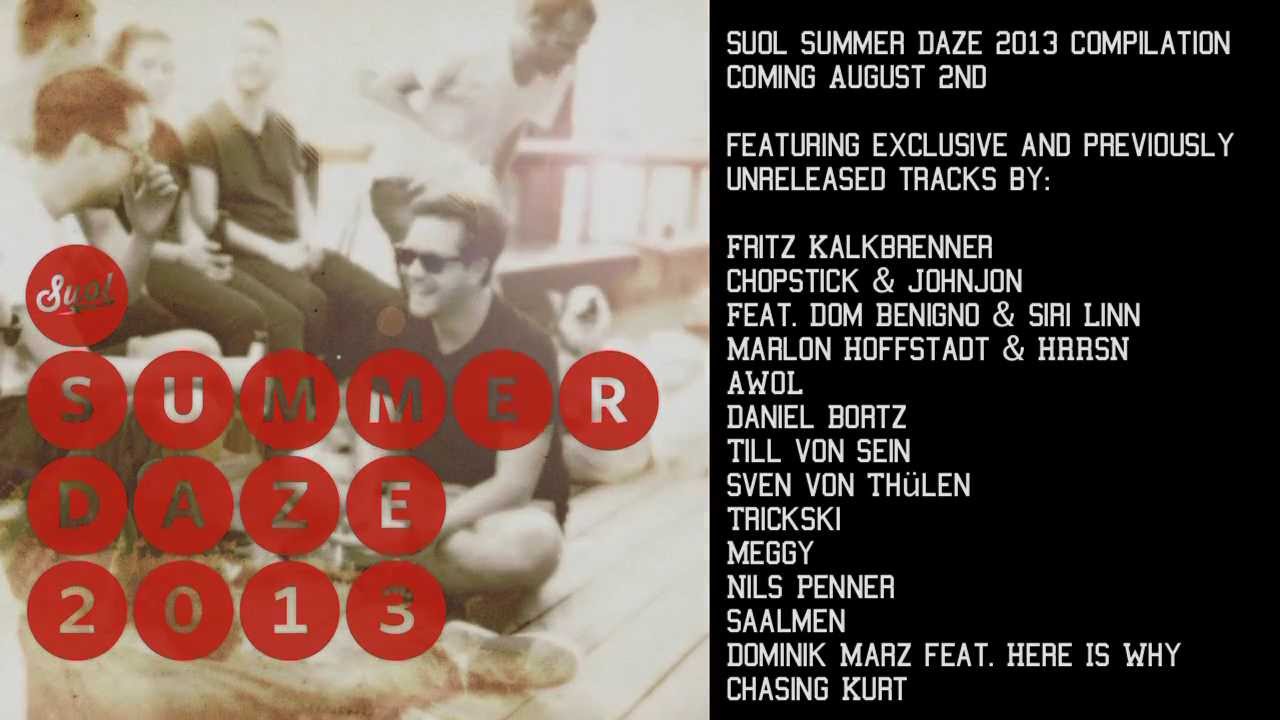 Suol Summer Daze 2013