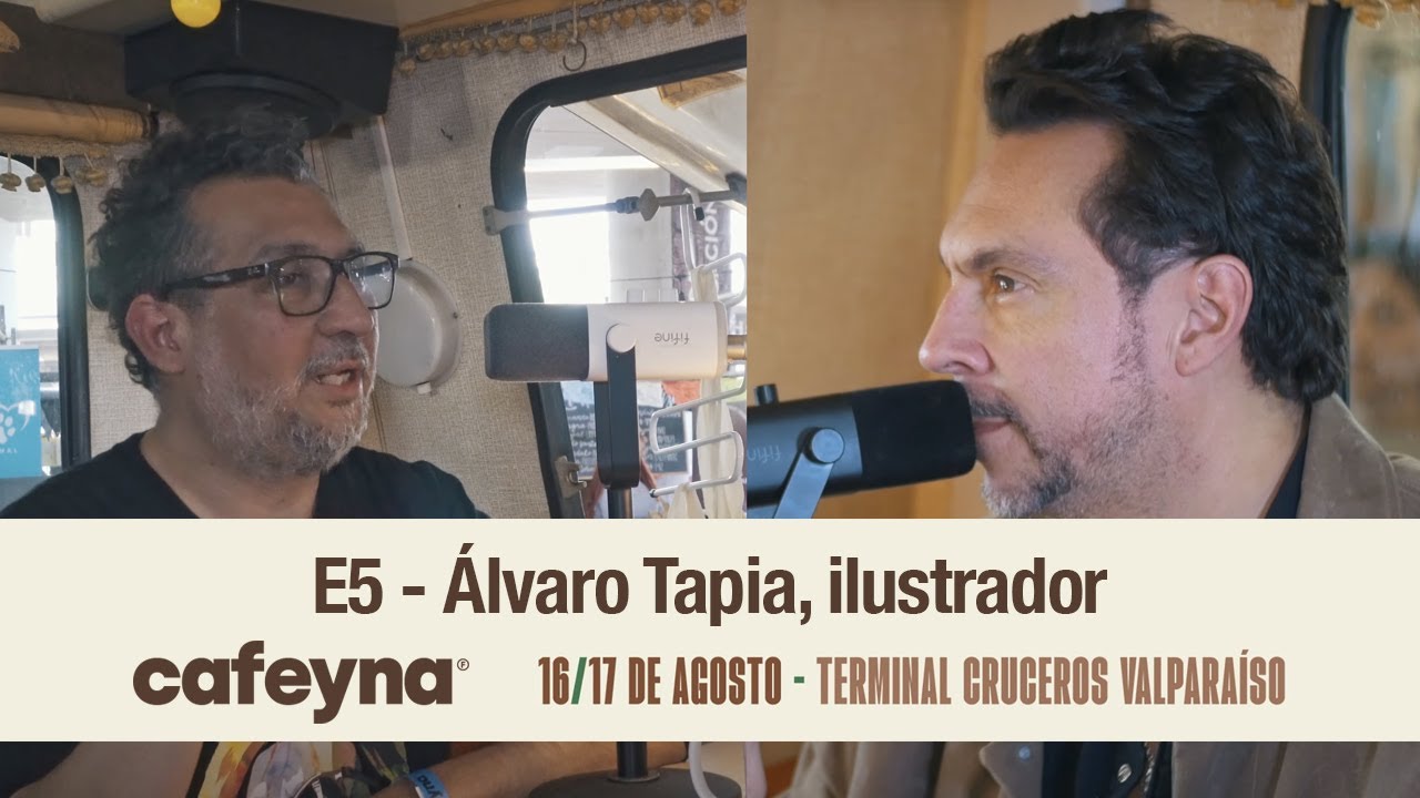 E5 - Álvaro Tapia, ilustrador - Cafeyna Valparaíso 2025