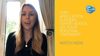 The Student Rooms Application Surgeries Expert Advice On Your Personal Statement
