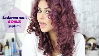 Saçlarımı Nasıl Süper Kıvırcık Bonus Yaptım?