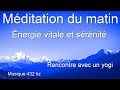 Méditation Du Matin Énergie Positive Sérénité mp3