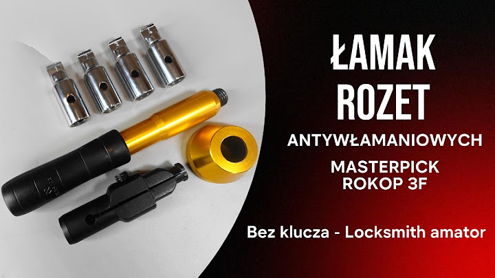 86. Łamak rozet antywłamaniowych Masterpick. Część 1 nie ostatnia. @BezKlucza