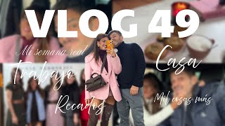 Vlog 49/ casa-trabajo-recados…