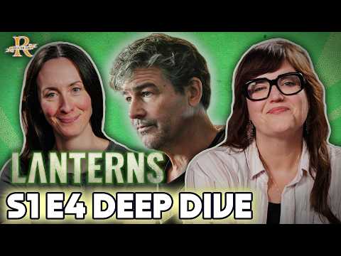 'Lanterns' Episode 4 Deep Dive | House of R