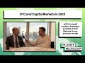 Otc and capital markets in 2023 with cromwell coulson otc markets group otcqx otcm
