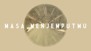 Arief Fauzan - Masa Menjemputmu