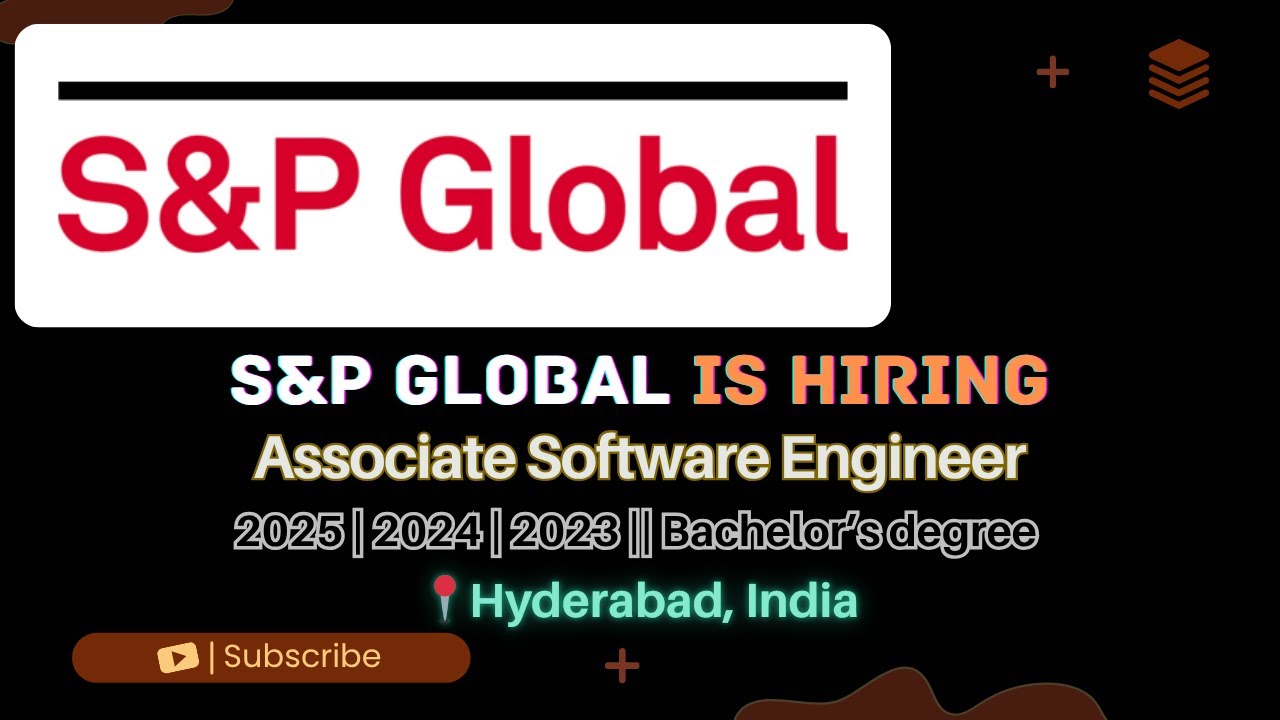 S&P Global Hiring Associate Software Engineer | Freshers & Early ...
