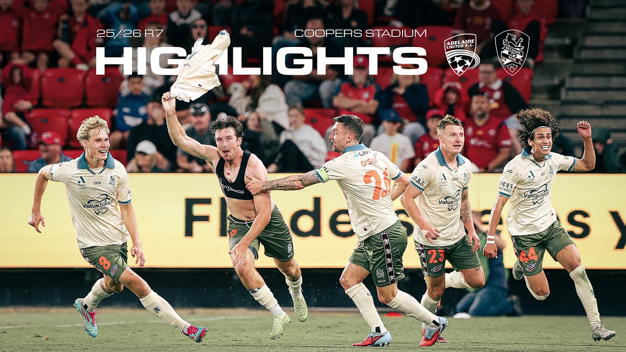 ALM R7 Highlights: Adelaide United vs Brisbane Roar