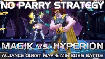 No Parry Technique: 4* Magik vs. Hyperion AQ Map 6 Miniboss Fight | Marvel Contest of Champions