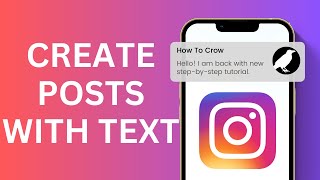 How To Create Instagram Posts With Text