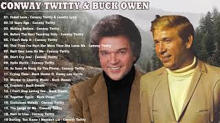 Conway Twitty U0026 Buck Owens Greatest Hits  Album  Conway Twitty Loretta Lynn Best 
