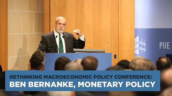 Rethinking Macroeconomic Policy Conference: Ben Be...