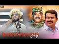 Seeman election song  saravedi saran  naam thamizhar  2024