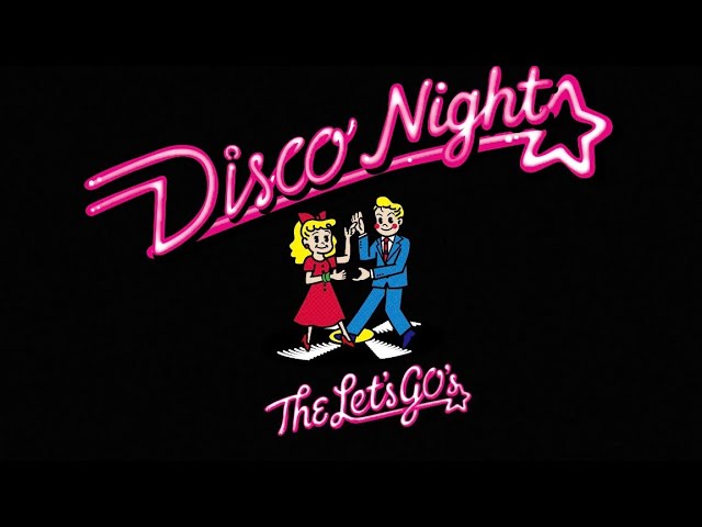 Watch 【LYRIC VIDEO】Disco Night / THE LET'S GO's on YouTube Watch 【LYRIC VIDEO】Disco Night / THE LET'S GO's on YouTube