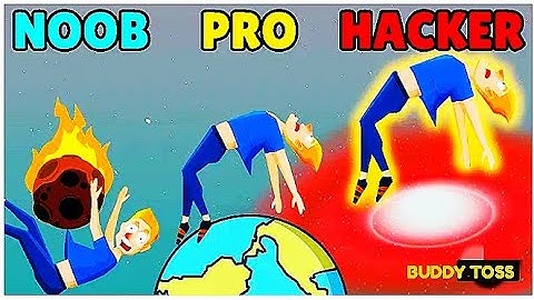 NOOB vs PRO vs HACKER in Buddy Toss!