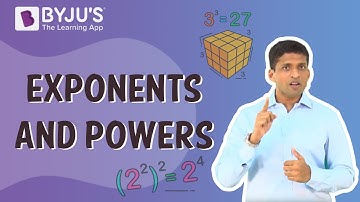Exponents and Powers | Learn from BYJU