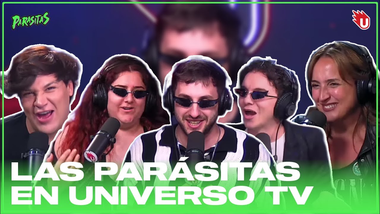 Hasta acá llegaron, El DEBUT en Universo TV | PARASITAS #1