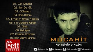 Mücahit - Sende Git