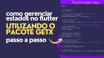 COMO GERENCIAR ESTADOS NO FLUTTER COM GETX [PASSO A PASSO]