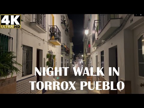 [4K] TORROX PUEBLO WHAT HAPPENS IN THE NIGHT / Walk & natural city sounds ASMR /12 of September 2021