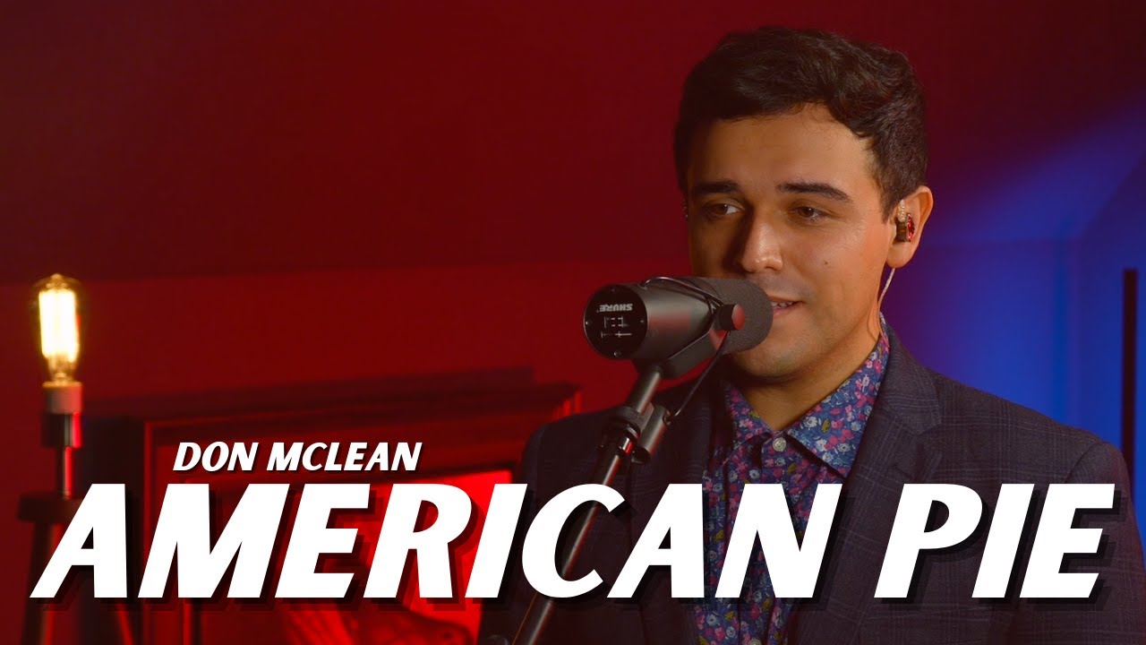 American Pie - Don McLean