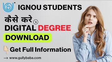 IGNOU Students Degree/Certificate कैसे Download करे? How To Download IGNOU Digital Degree