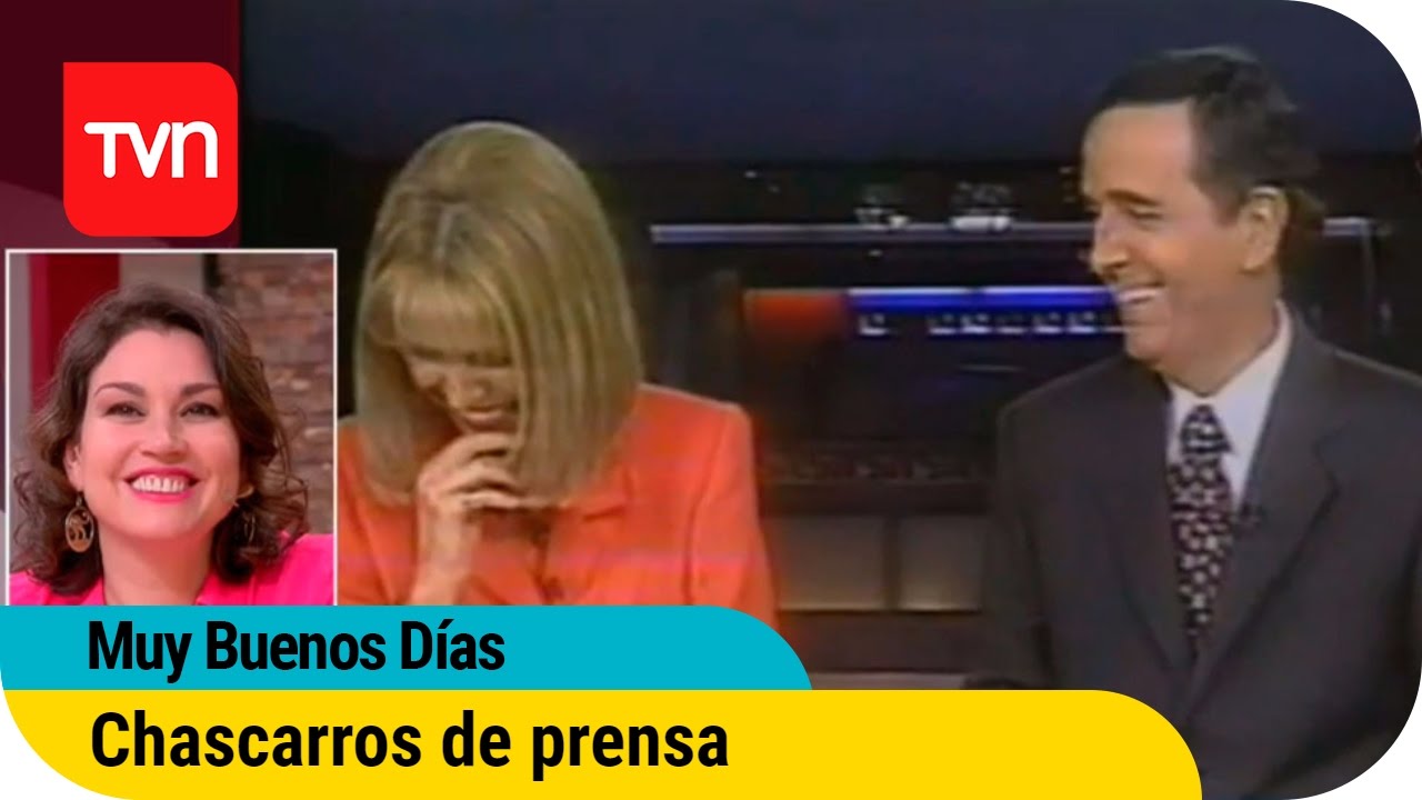 Los mejores chascarros del Departamento de prensa de TVN Chile | Muy buenos días