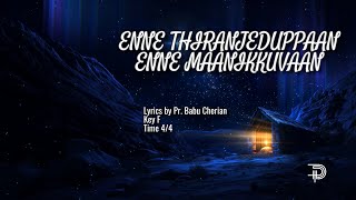 Enne Thiranjeduppaan Enne Maanikkuvaan Ppcd Malayalam Choir Verseview Song