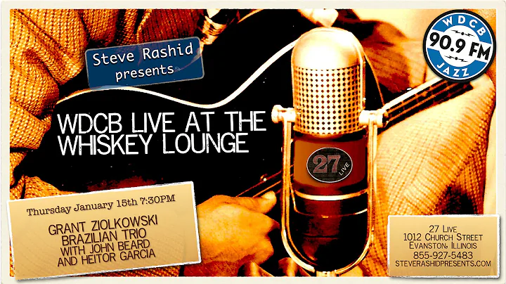 Live at the Whiskey Lounge - The Grant Ziolkowski ...