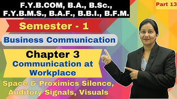 F.Y.B.COM || BC 1 || Semester 1 | Chapter 3 | Part 13 |  Communication at Workplace |