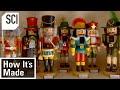 How It's Made: Nutcrackers