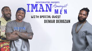 DeMar DeRozan Keeps It Real On Growing Up In Compton, Drew League & NBA Career | IMAN AMONGST MEN
