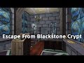 Thief II FM: Escape From Blackstone Crypt