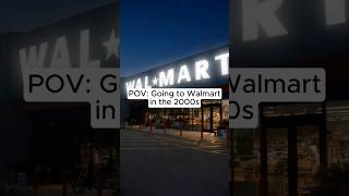 POV: Walmart 2000s nostalgia. #nostalgia #nostalgic #90s #2000s #childhood