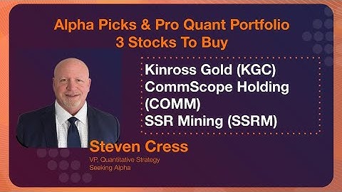 3 Stocks to Buy from Alpha Picks/Pro Quant Portfolio