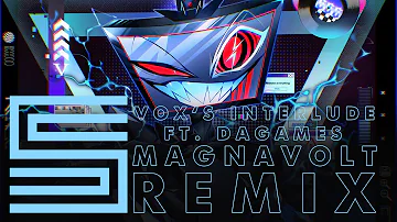 Silva Hound ft. DAGames - Vox's Interlude (MAGNAVOLT Remix)