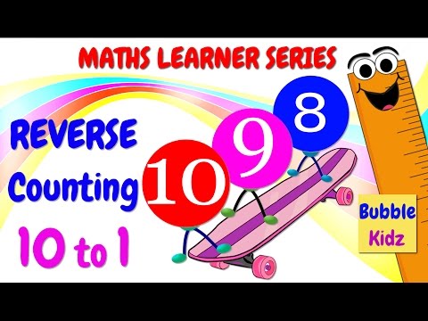 LEARN REVERSE COUNTING FROM 10 To 1 | LEARN MATHS | BUBBLE KIDZ | FUN AND LEARN