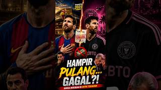 Barcelona Tolak Kembalinya Messi?! Fakta Mengejutkan 2023